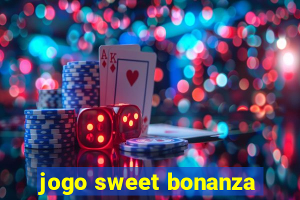 jogo sweet bonanza